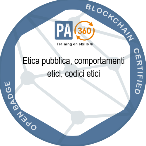 Etica pubblica, comportamenti etici, codici etici